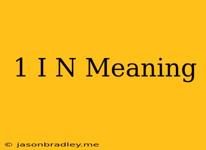 (1+i)^n Meaning