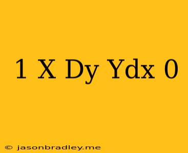 (1+x)dy-ydx=0