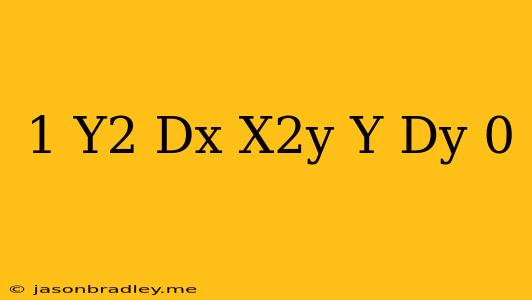 (1+y^2)dx+(x^2y+y)dy=0