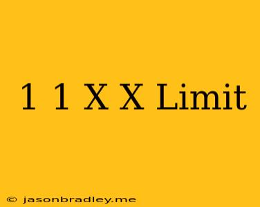 (1-1/x)^x Limit