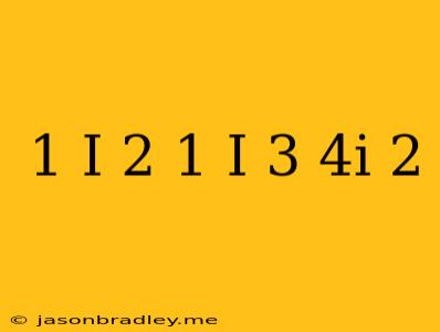 (1-i)^2(1+i)-(3-4i)^2