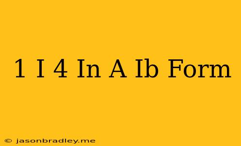 (1-i)^4 In A+ib Form