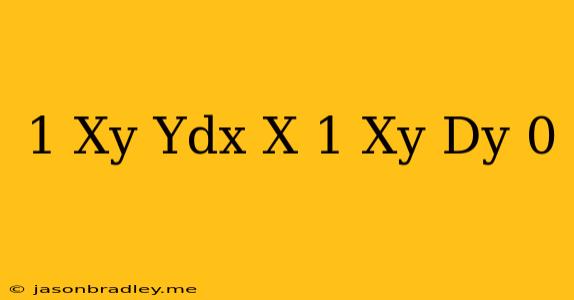 (1-xy)ydx-x(1+xy)dy=0