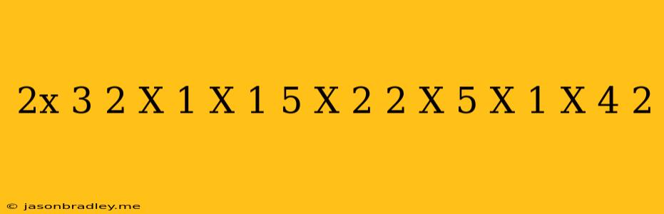 (2x+3)^2+(x-1)(x+1)=5(x+2)^2-(x-5)(x+1)+(x+4)^2