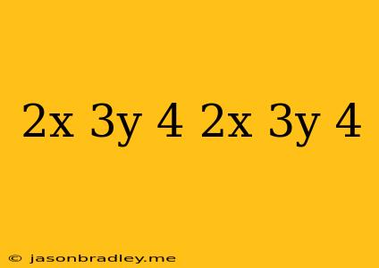 (2x+3y+4)(2x+3y-4)