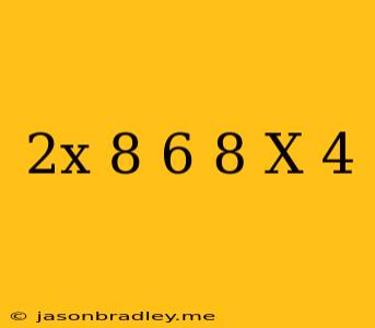 (2x+8)/6+8=x-4