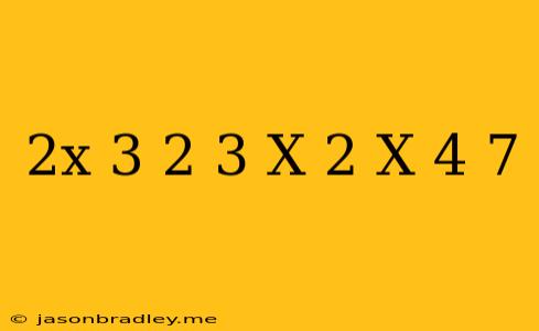 (2x-3)^2-3(x-2)(x+4)-7