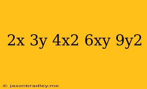 (2x-3y)(4x^2+6xy+9y^2)