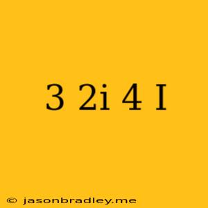 (3+2i)(4+i)