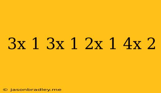 (3x-1)(3x+1)-2x(1+4x)=-2