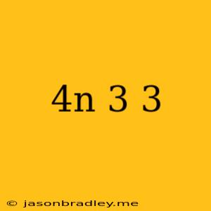 (4n+3)3