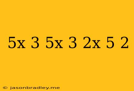 (5x+3)(5x-3)-(2x-5)^2