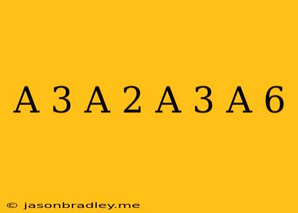 (a+3)(a-2)+(a-3)(a+6)