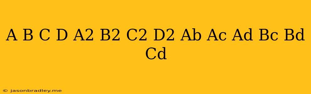 (a+b+c+d)(a^2+b^2+c^2+d^2-ab-ac-ad-bc-bd-cd)