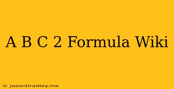 (a+b+c)^2 Formula Wiki