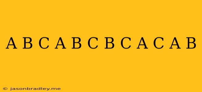 (a+b+c)(a+b-c)(b+c-a)(c+a-b)