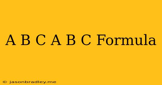 (a+b+c)(a+b-c) Formula