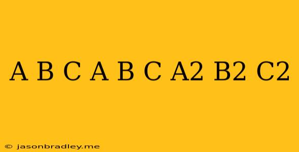 (a+b+c)(a-b+c)=a^2+b^2+c^2