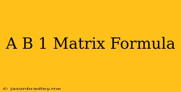 (a+b)^-1 Matrix Formula