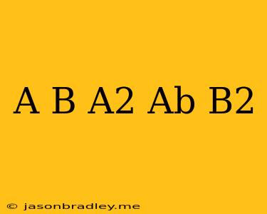 (a+b)(a^2-ab+b^2)