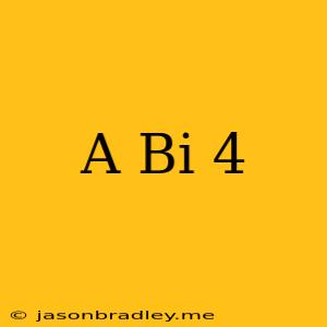 (a+bi)^4