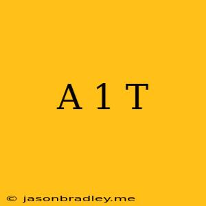 (a^-1)^t