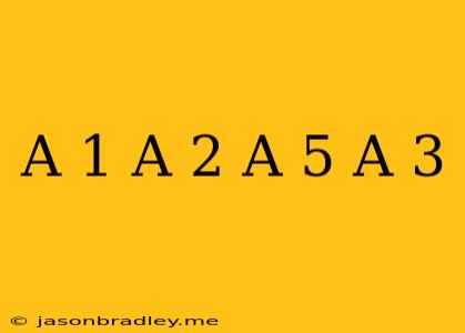 (a-1)(a-2)-(a-5)(a+3)