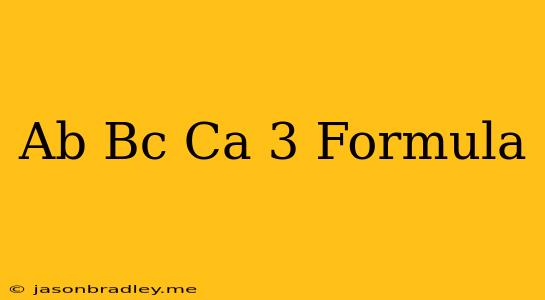 (ab+bc+ca)^3 Formula