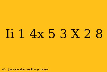 (ii) (1+4x)^(5)(3+x^(2))^(8)