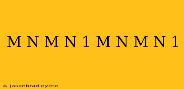 (m+n)(m-n+1)-(m-n)(m+n-1)