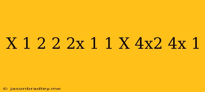 (x+1)^2-2(2x-1)(1+x)+4x^2-4x+1