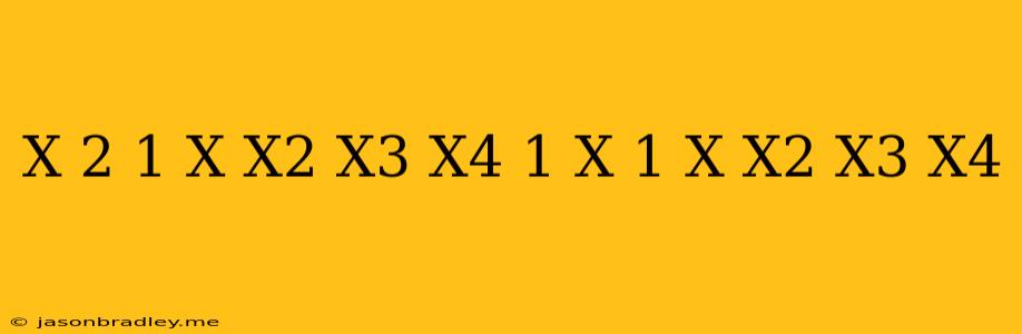 (x+2)(1+x-x^2+x^3-x^4)-(1-x)(1+x+x^2+x^3+x^4)