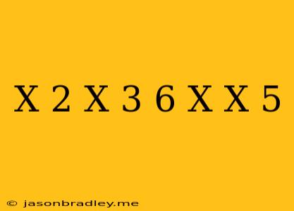 (x+2)(x-3)+6=x(x+5)