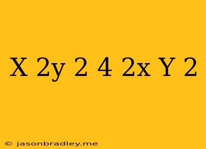 (x+2y)^2-4(2x-y)^2