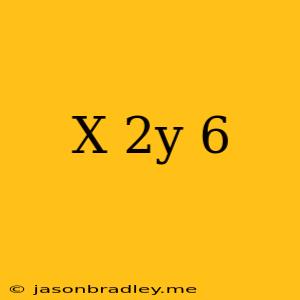 (x+2y)^6