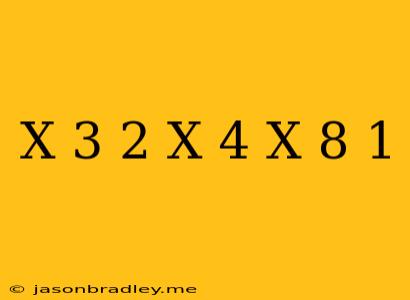 (x+3)^2-(x-4)(x+8)=1