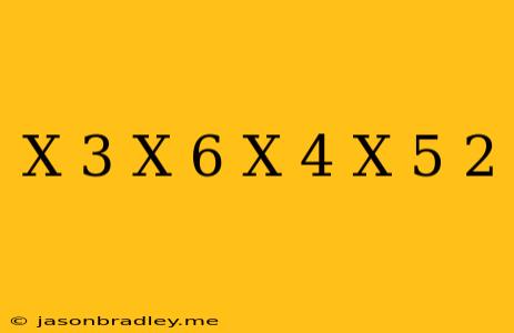 (x+3)(x+6)-(x+4)(x+5)=2