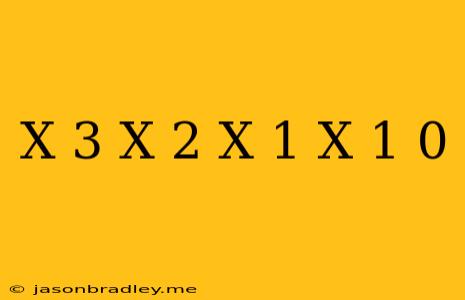 (x+3)(x-2)(x+1)(x-1)=0