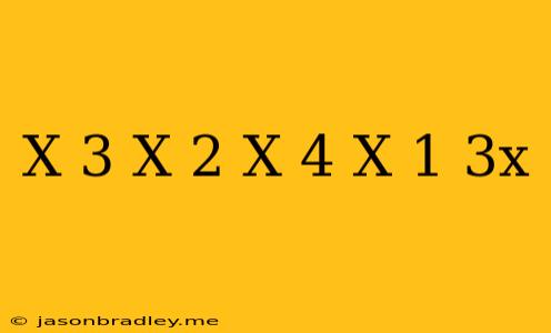 (x+3)(x-2)-(x+4)(x-1)=3x