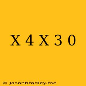 (x+4)(x-3)=0