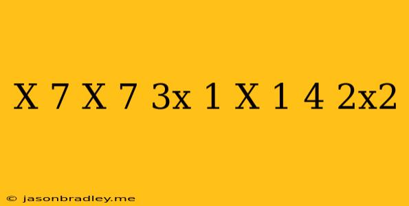 (x+7)(x-7)-(3x-1)(x+1)=4-2x^2