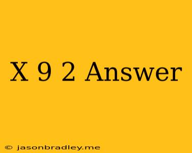 (x+9)^2 Answer