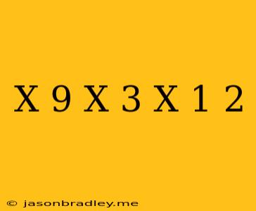 (x+9)(x-3)=(x+1)^2