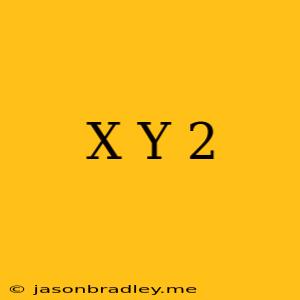 (x+y)^-2