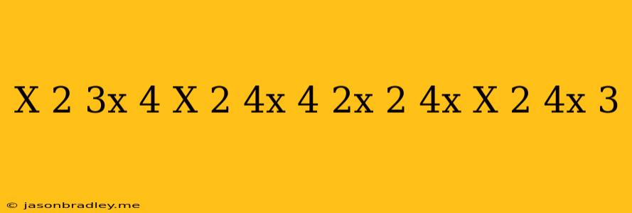 (x^(2)+3x-4)/(x^(2)+4x+4)*(2x^(2)+4x)/(x^(2)-4x+3)