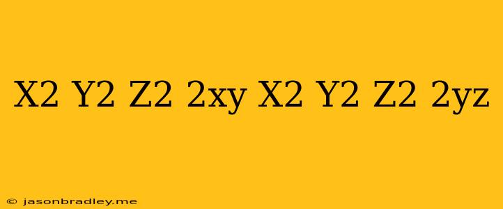 (x^2+y^2-z^2+2xy)/(x^2-y^2-z^2-2yz)