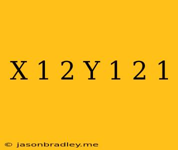 (x-1)^2+(y-1)^2=1