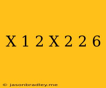 (x-1)^2-(x+2)^2=6