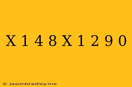 (x-1)^4-8(x-1)^2-9=0