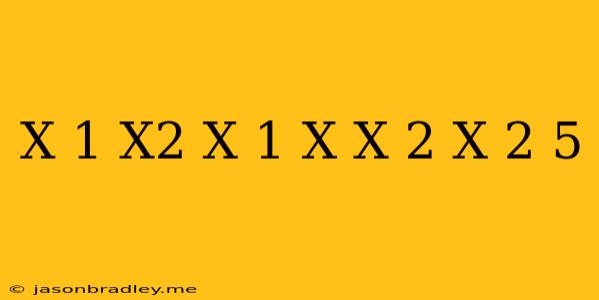 (x-1)(x^2+x+1)-x(x+2)(x-2)=5